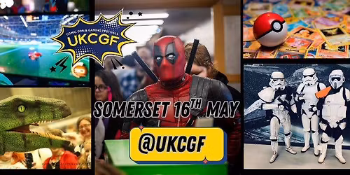 Somerset Comic Con and Gaming festival 