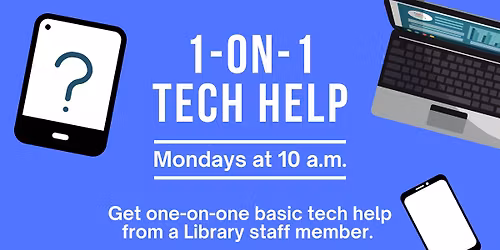 1-on-1 Tech Help