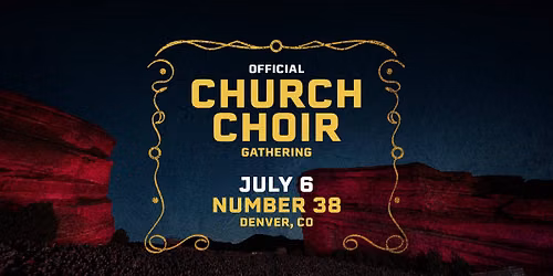 Official Church Choir Gathering