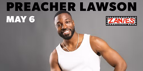 Preacher Lawson at Zanies Rosemont