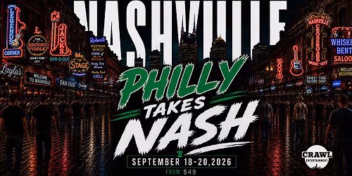 Fan Weekend Takeover: Philly Takes Nashville Sept 18-20