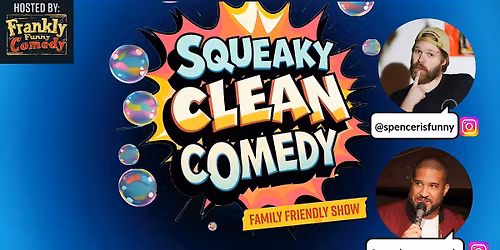 Squeaky Clean Comedy (Slippery Rock PA)