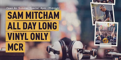 Wax Format Outdoors: Sam Mitcham Vinyl Only All Day Long