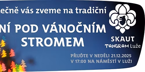 Zp\u00edv\u00e1n\u00ed pod v\u00e1no\u010dn\u00edm stromem - Skauti z Lu\u017ee