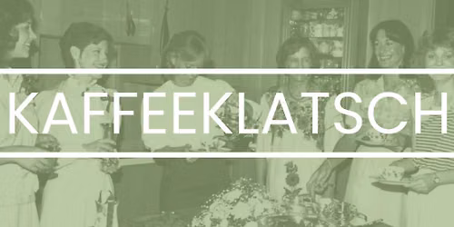 Kaffeeklatsch - June