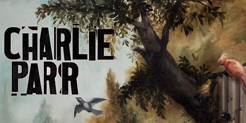 Charlie Parr | Exchange