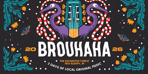Brouhaha 2026: New Albany's Independent Original Music Fest!