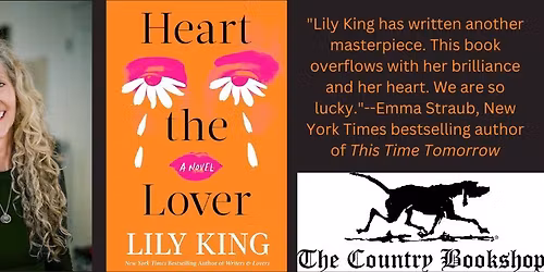 Lily King - Heart the Lover