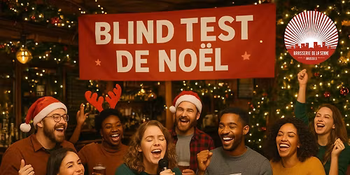 Blind Test de No\u00ebl X Brasserie de la Senne