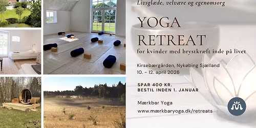 Yoga retreat - for kvinder med brystkr\u00e6ft inde p\u00e5 livet