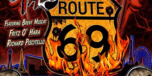 Talon's Route 69 ft. Brent Muscat, Fritz O' Hara and Richard Piscitello