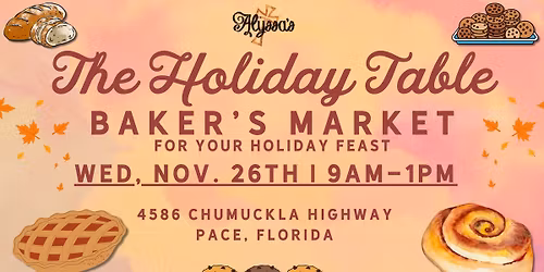 The Holiday Table Baker's Market