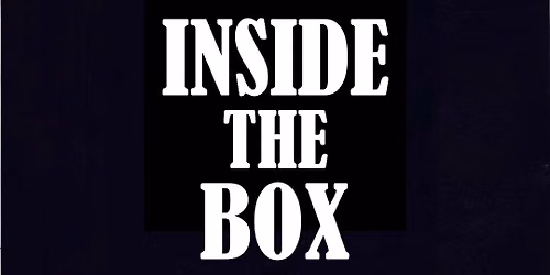 INSIDE THE BOX!