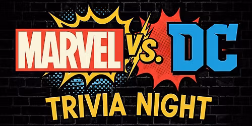 Marvel vs. DC Trivia at Ale House!