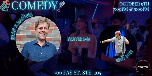 LIVE COMEDY at The Tokyo Club: CoMo's Ryan Kanavich and Bret Ditty!!!