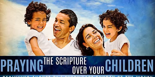 Praying the Scripture Over Your Children