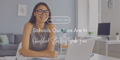Schools Out Jobs Are In Job Fair