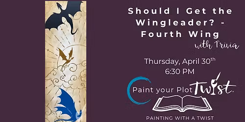 Should I Get the Wingleader? - Fourth Wing Trivia