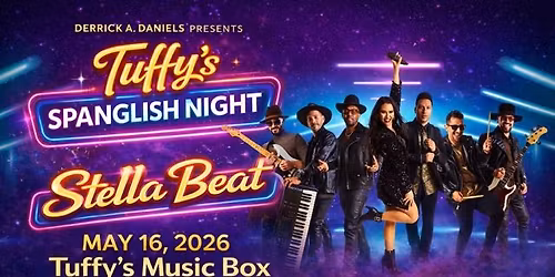 Spanglish Night with Stella Beat | May 16 | Tuffy's Music Box 