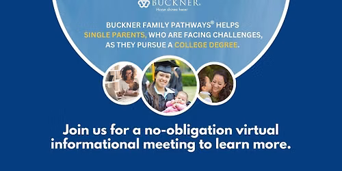 Buckner Family Pathways Virtual Information Meeting