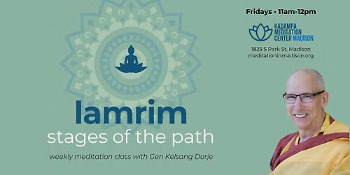 Meditation Class: Stages of the Path