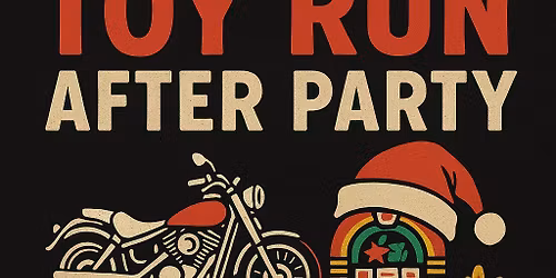 Toy Run after party and matinee karaoke potluck \ud83c\udf81\ud83c\udfa4