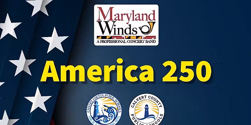 Maryland Winds America 250 Concert Performance