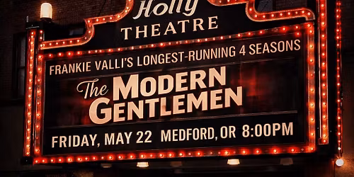 The Modern Gentlemen: Former Longtime Members of Frankie Valli & The 4 Seasons
