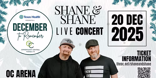 Shane & Shane Live Concert - December to Remember presented by Texas Health