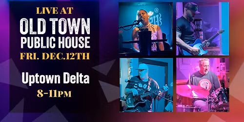 Uptown Delta \u2013 OTPH Farewell Show