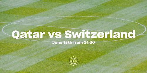 Qatar vs Switzerland - World Cup Screening