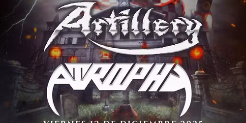 Thrash Classics: Artillery y Atrophy