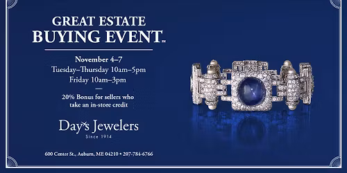 Great Estate Buying Event - Day's Jewelers (AUBURN)