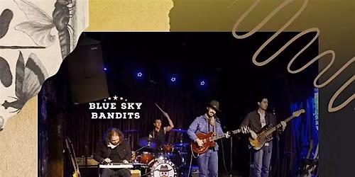 Blue Sky Bandits w\/ Ethan Todd & Ben Long at Drifters BBQ