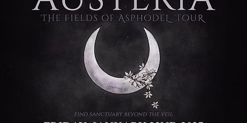 Austeria: The Fields of Asphodel Tour at Galaxie - Louisville
