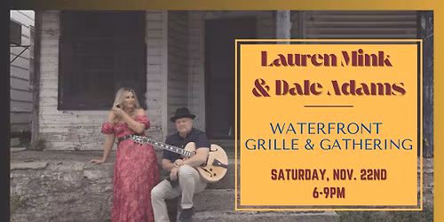 Lauren Mink & Dale Adams at Waterfront Grille & Gathering