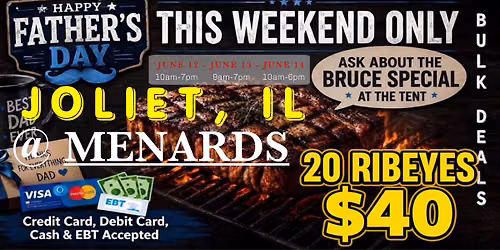 GRAND OPENING: 20 RIBEYES $40 \/ HUGE TRUCKLOAD MEAT SALE IN JOLIET, IL @ MENARDS