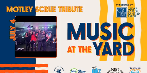 Music at the Yard - Motley Scrue Band