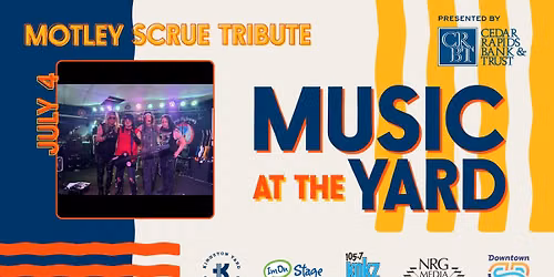 Music at the Yard - Motley Scrue Band