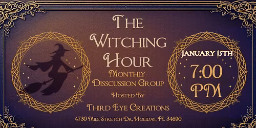 Witching Hour Monthly Discussion Group