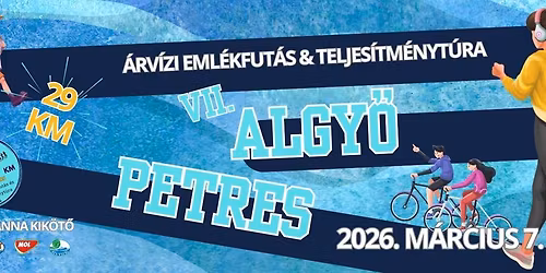 7. Algy\u0151-Petres \u00c1rvizi eml\u00e9kfut\u00e1s \u00e9s teljes\u00edtm\u00e9nyt\u00fara