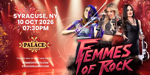 Femmes of Rock Return to Syracuse, NY!