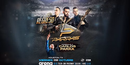 Los Parras - El Gran Regreso Tour