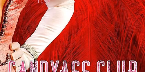 Dec 18 Candyass Cabaret