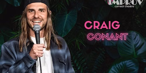 CRAIG CONANT @ WEST PALM BEACH IMPROV