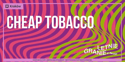 Letnie Granie 2026 | Cheap Tobacco