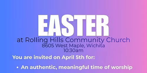 Easter at Rolling Hills Community Church