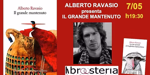 Alberto Ravasio presenta: IL GRANDE MANTENUTO