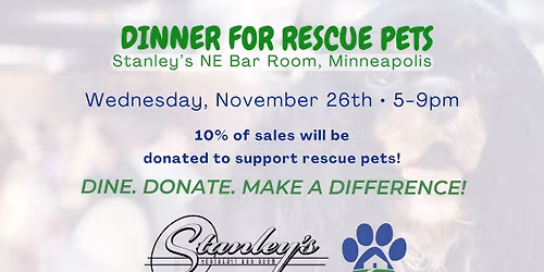 \ud83c\udf7d\ufe0f Dinner for Rescue Pets at Stanley\u2019s NE Bar Room \ud83d\udc3e