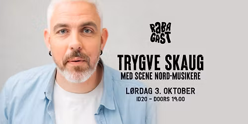 Trygve Skaug med Scene Nord-musikere \/\/ Rabagast, Alta
